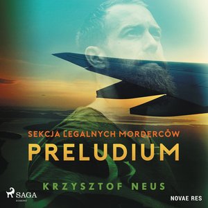 Sekcja legalnych morderców. Preludium – audiobook