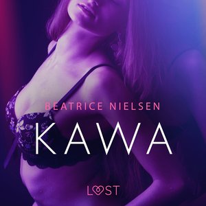 Kawa - Opowiadanie erotyczne – audiobook