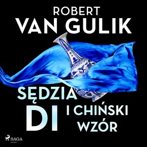 Sędzia Di i chiński wzór – audiobook