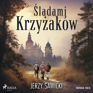 Śladami Krzyżaków – audiobook