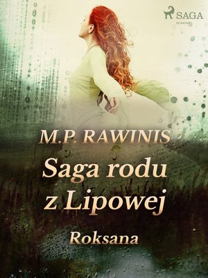 Saga rodu z Lipowej 15: Roksana – ebook