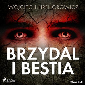 Brzydal i bestia – audiobook