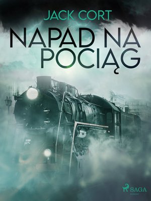 Napad na pociąg – ebook