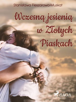 Wczesną jesienią w Złotych Piaskach – ebook
