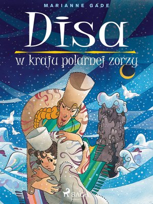 Disa w kraju polarnej zorzy – ebook