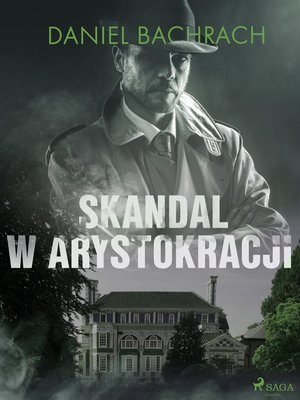 Skandal w arystokracji – ebook