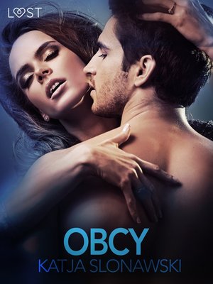 Obcy - opowiadanie erotyczne – ebook