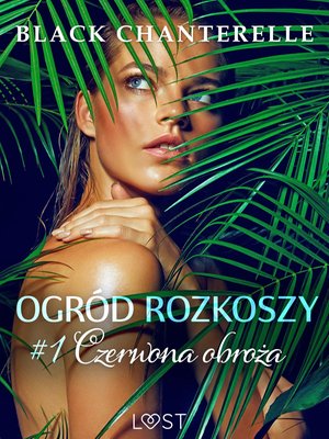 Ogród rozkoszy 1: Czerwona obroża - opowiadanie erotyczne – ebook
