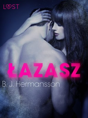 Łazarz - opowiadanie erotyczne – ebook