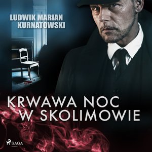 Krwawa noc w Skolimowie – audiobook