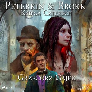 Peterkin i Brokk: Księga czterech – audiobook