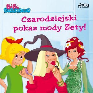 Bibi Blocksberg 4 - Czarodziejski pokaz mody Zety! – audiobook