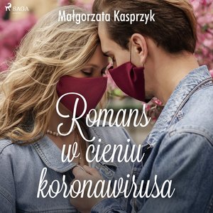 Romans w cieniu koronawirusa – audiobook