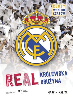 Real - Królewska drużyna – ebook