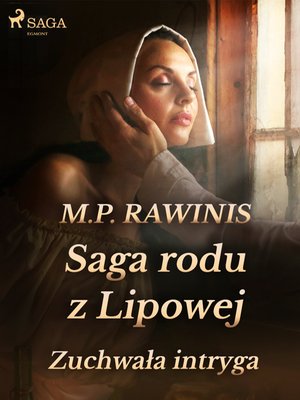 Saga rodu z Lipowej 20: Zuchwała intryga – ebook