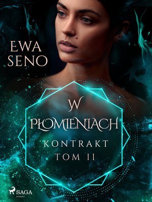 Kontrakt. Tom II. W płomieniach – ebook