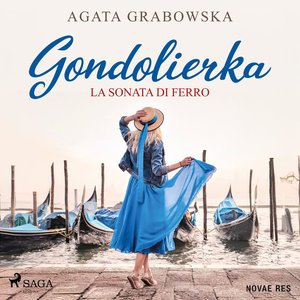 Gondolierka. La sonata di ferro – audiobook