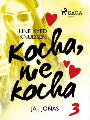 Kocha, nie kocha 3 - Ja i Jonas – ebook