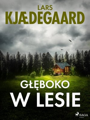 Głęboko w lesie – ebook