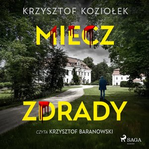 Miecz zdrady – audiobook