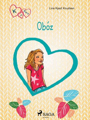 K jak Klara 9 - Obóz – ebook