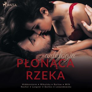Płonąca rzeka – audiobook