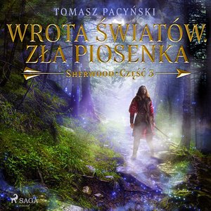 Wrota światów. Zła piosenka – audiobook