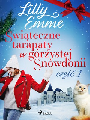 Świąteczne tarapaty w górzystej Snowdonii - część 1 – ebook