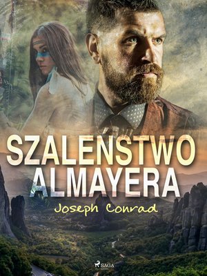 Szaleństwo Almayera – ebook