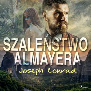 Szaleństwo Almayera – audiobook