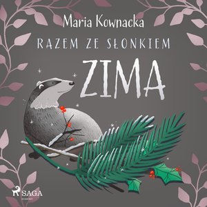 Razem ze słonkiem. Zima – audiobook
