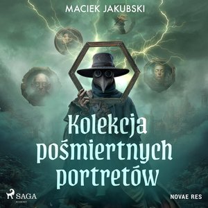 Kolekcja pośmiertnych portretów – audiobook