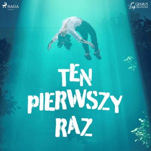 Ten pierwszy raz – audiobook