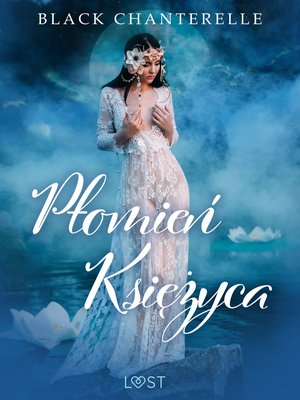 Płomień księżyca - zakazana miłość w zakonie – ebook