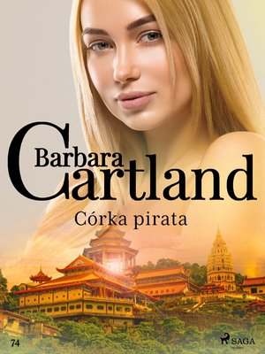 Córka pirata - Ponadczasowe historie miłosne Barbary Cartland – ebook