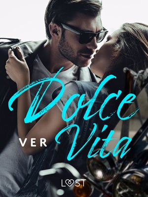 Dolce Vita - opowiadanie erotyczne – ebook