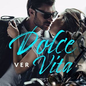 Dolce Vita - opowiadanie erotyczne – audiobook