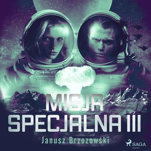 Misja specjalna III – audiobook