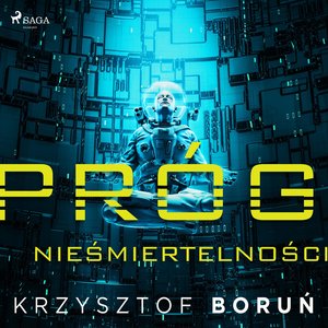 Próg nieśmiertelności – audiobook