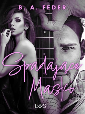 Spadające maski - opowiadanie erotyczne – ebook