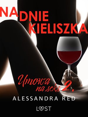 Umowa na seks 2: Na dnie kieliszka - seria erotyczna – ebook