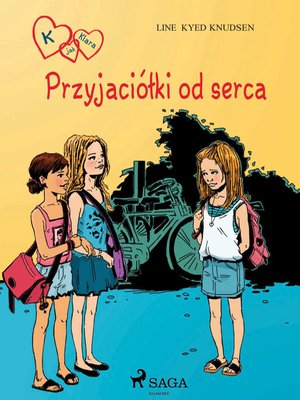 K jak Klara 1 - Przyjaciółki od serca – ebook