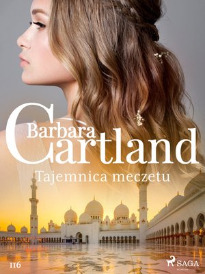 Tajemnica meczetu - Ponadczasowe historie miłosne Barbary Cartland – ebook