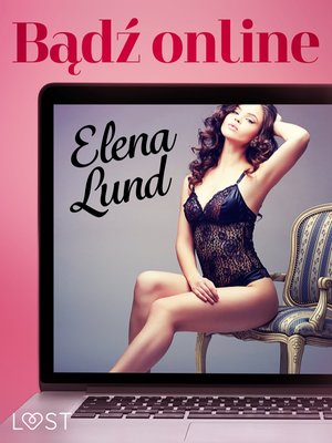 Bądź online - opowiadanie erotyczne – ebook