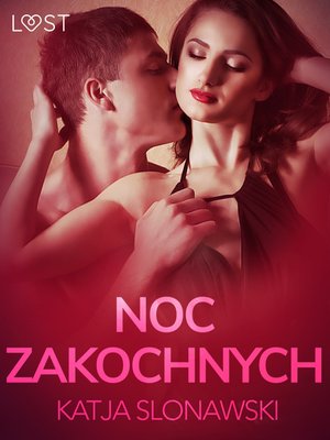 Noc zakochanych - opowiadanie erotyczne – ebook