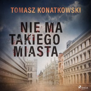 Nie ma takiego miasta – audiobook