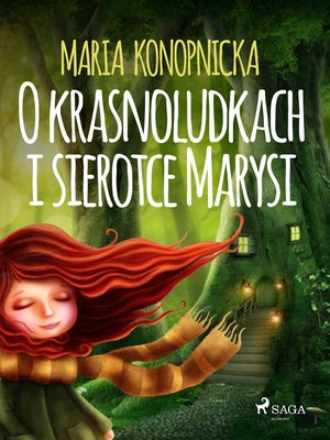 O krasnoludkach i sierotce Marysi – ebook