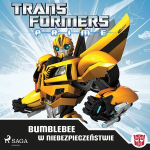 Transformers - PRIME - Bumblebee w niebezpieczeństwie – audiobook