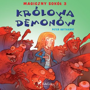 Magiczny sokół 3 - Królowa demonów – audiobook