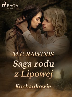 Saga rodu z Lipowej 27: Kochankowie – ebook